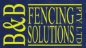 B & B Fencing Solutions
